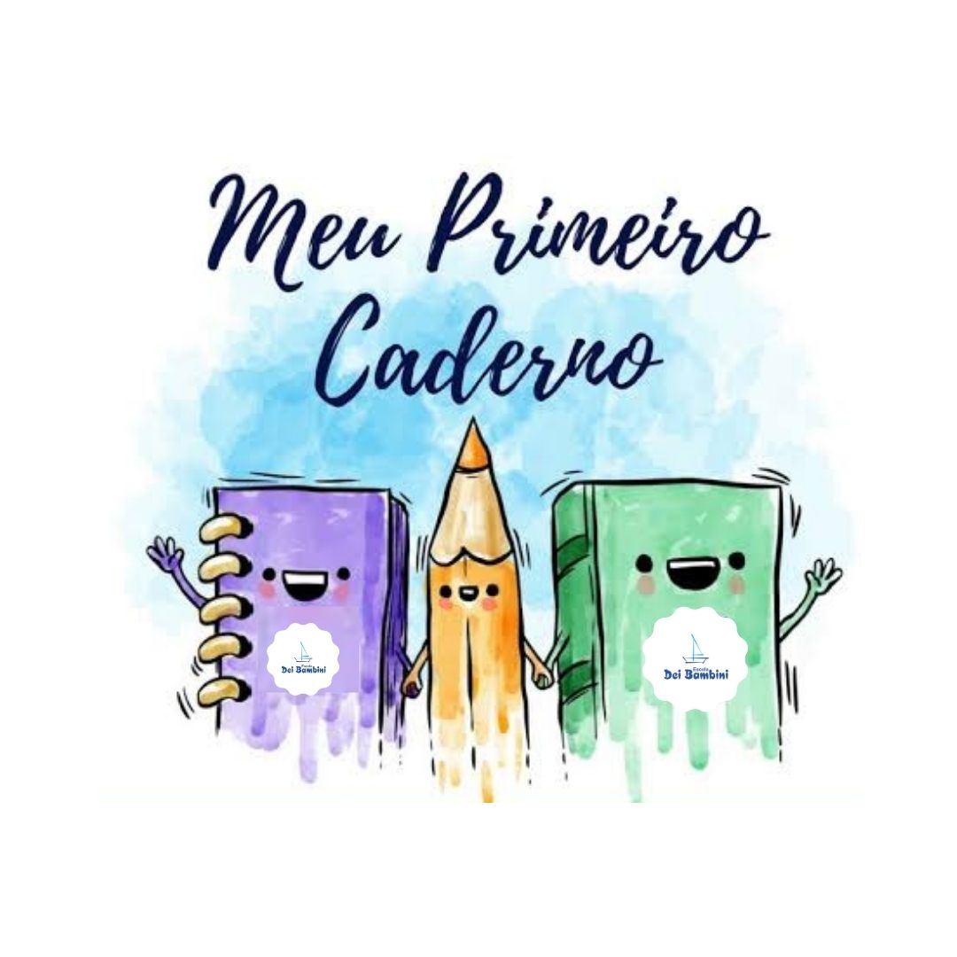 Meu Primeiro Caderno - Pré II