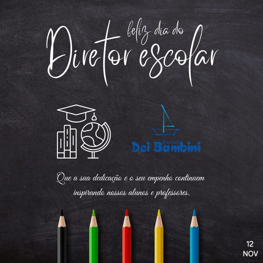 Feliz Dia do Diretor Escolar